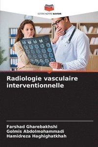 bokomslag Radiologie vasculaire interventionnelle