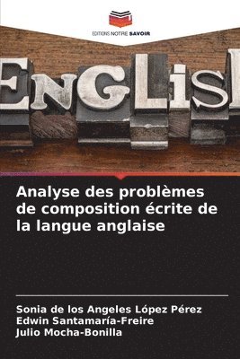 Analyse des problmes de composition crite de la langue anglaise 1