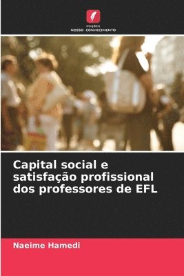 Capital social e satisfao profissional dos professores de EFL 1