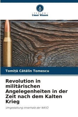 Revolution in militrischen Angelegenheiten in der Zeit nach dem Kalten Krieg 1