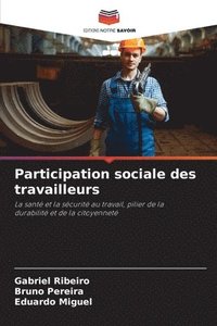 bokomslag Participation sociale des travailleurs