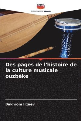 Des pages de l'histoire de la culture musicale ouzbke 1