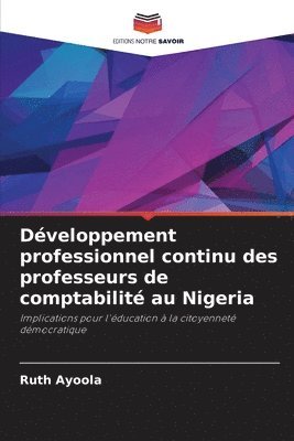 bokomslag Dveloppement professionnel continu des professeurs de comptabilit au Nigeria