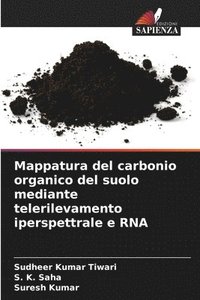 bokomslag Mappatura del carbonio organico del suolo mediante telerilevamento iperspettrale e RNA