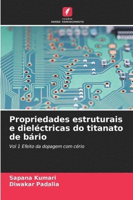 bokomslag Propriedades estruturais e dielctricas do titanato de brio