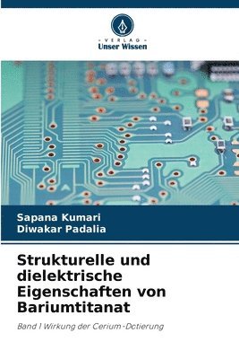 bokomslag Strukturelle und dielektrische Eigenschaften von Bariumtitanat