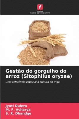 bokomslag Gesto do gorgulho do arroz (Sitophilus oryzae)