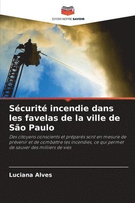 Scurit incendie dans les favelas de la ville de So Paulo 1