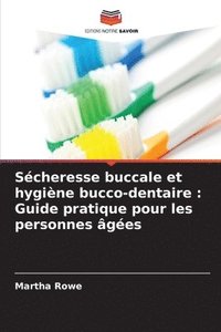 bokomslag Scheresse buccale et hygine bucco-dentaire