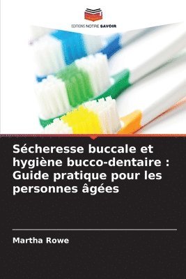 bokomslag Scheresse buccale et hygine bucco-dentaire
