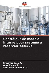 bokomslag Contrleur de modle interne pour systme  rservoir conique