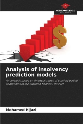 Analysis of insolvency prediction models 1