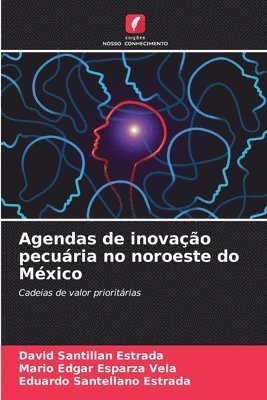 bokomslag Agendas de inovao pecuria no noroeste do Mxico