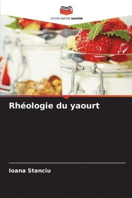 Rhologie du yaourt 1