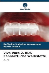 bokomslag Viva Voce 2. BDS Zahnrztliche Werkstoffe