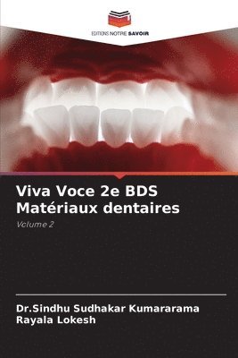 Viva Voce 2e BDS Matriaux dentaires 1