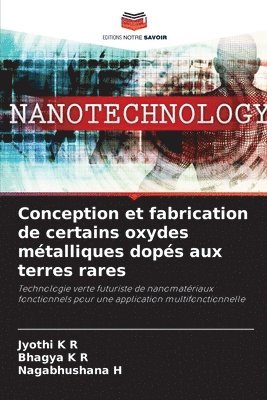 bokomslag Conception et fabrication de certains oxydes mtalliques dops aux terres rares