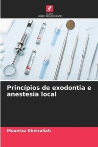 bokomslag Princpios de exodontia e anestesia local