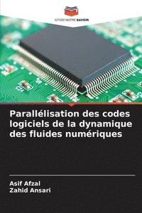 bokomslag Paralllisation des codes logiciels de la dynamique des fluides numriques
