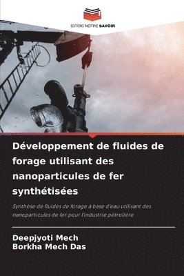 bokomslag Dveloppement de fluides de forage utilisant des nanoparticules de fer synthtises