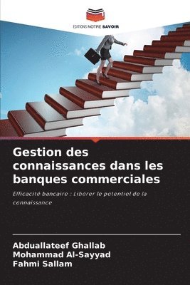 bokomslag Gestion des connaissances dans les banques commerciales