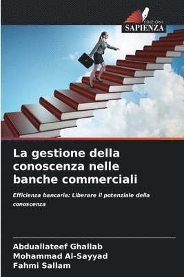 bokomslag La gestione della conoscenza nelle banche commerciali