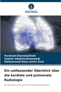 bokomslag Ein umfassender Überblick über die kardiale und pulmonale Radiologie