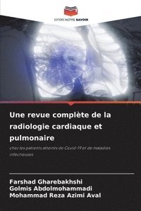 bokomslag Une revue complte de la radiologie cardiaque et pulmonaire