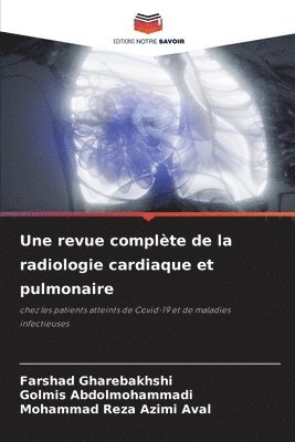 Une revue complte de la radiologie cardiaque et pulmonaire 1