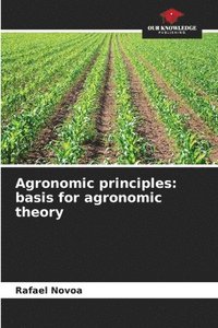 bokomslag Agronomic principles