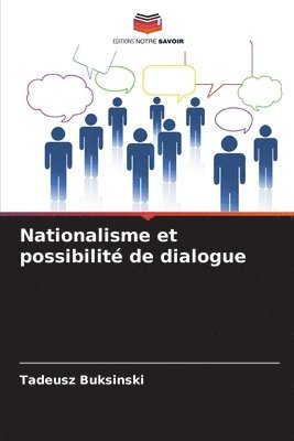 Nationalisme et possibilit de dialogue 1