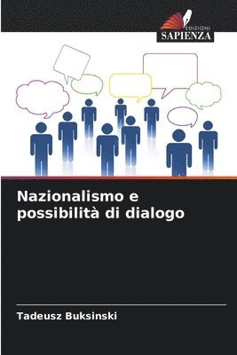 bokomslag Nazionalismo e possibilit di dialogo