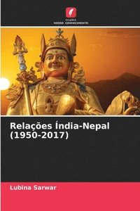 bokomslag Relaes ndia-Nepal (1950-2017)
