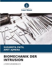 bokomslag Biomechanik Der Intrusion