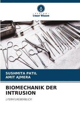 Biomechanik Der Intrusion 1