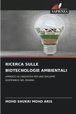 Ricerca Sulle Biotecnologie Ambientali 1