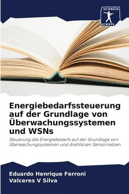 Energiebedarfssteuerung auf der Grundlage von berwachungssystemen und WSNs 1