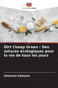 bokomslag Dirt Cheap Green