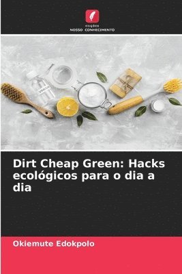 bokomslag Dirt Cheap Green