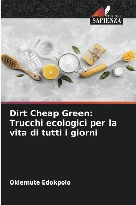 Dirt Cheap Green 1