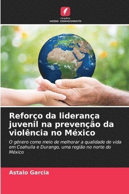 bokomslag Reforo da liderana juvenil na preveno da violncia no Mxico