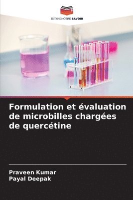 Formulation et valuation de microbilles charges de querctine 1