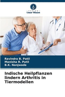 Indische Heilpflanzen lindern Arthritis in Tiermodellen 1