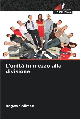 bokomslag L'unit in mezzo alla divisione