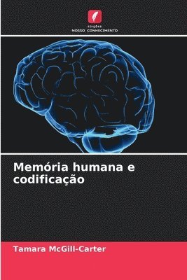 Memria humana e codificao 1