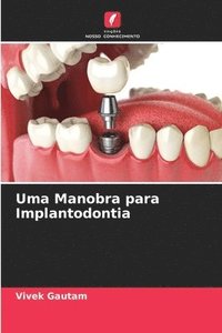 bokomslag Uma Manobra para Implantodontia