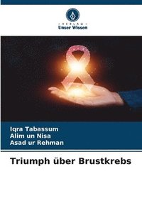 bokomslag Triumph ber Brustkrebs