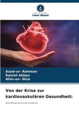 Von der Krise zur kardiovaskulren Gesundheit 1