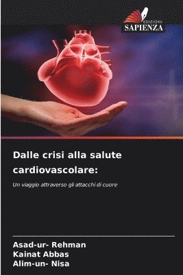 bokomslag Dalle crisi alla salute cardiovascolare