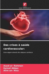 bokomslag Das crises  sade cardiovascular